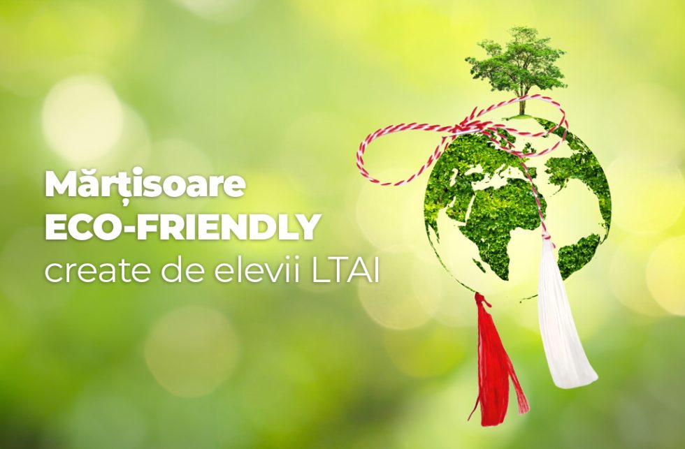 Mărțișoare eco-friendly, create de elevii LTAI Brad! Mărțișoare eco-friendly, create de elevii LTAI Brad!